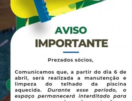 Aviso Importante – Manutenção na Piscina Aquecida
